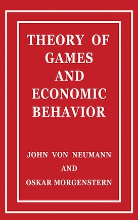 Theory of Games and Economic Behavior