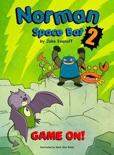 Norman Space Bat 2: Game On!