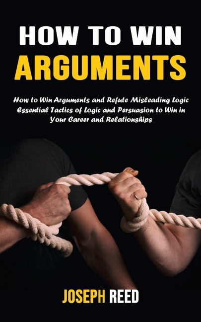 Couverture_How to Win Arguments