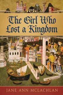 Front cover_The Girl Who Lost a Kingdom