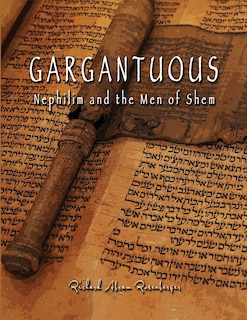 Front cover_GARGANTUOUS Nephilim and the Men of Shem