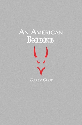 An American Beelzebub