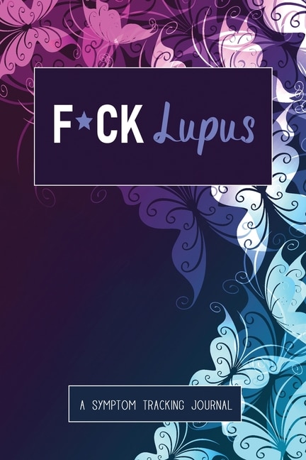 Front cover_F*ck Lupus