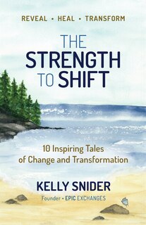 Front cover_The Strength to Shift