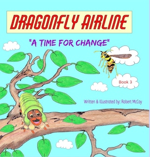 Front cover_Dragonfly Airline - A Time for Change