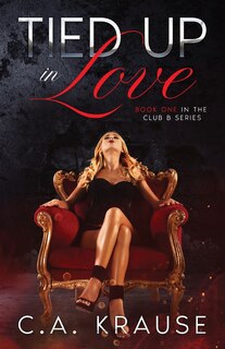 Front cover_Tied Up In Love