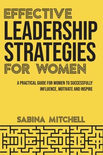Couverture_Effective Leadership Strategies for Women