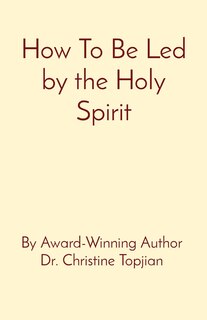 Front cover_How To Be Led by the Holy Spirit
