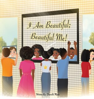 Front cover_I Am Beautiful; Beautiful Me!