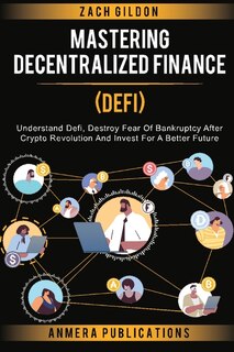 Couverture_Mastering Decentralized Finance (DeFi)