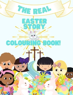 Couverture_The Real Easter Story & Colouring Book-A Story & Colouring Book.