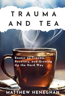 Front cover_Trauma and Tea