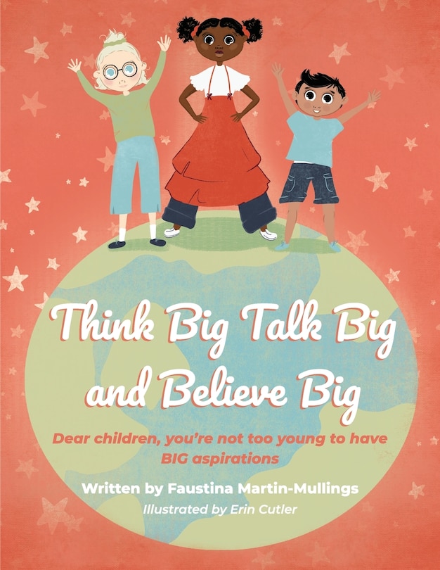 Couverture_Think Big Talk Big and Believe Big