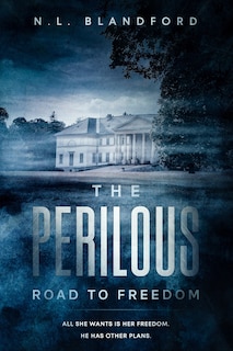 Front cover_The Perilous Road to Freedom