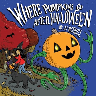 Couverture_Where Pumpkins Go After Halloween