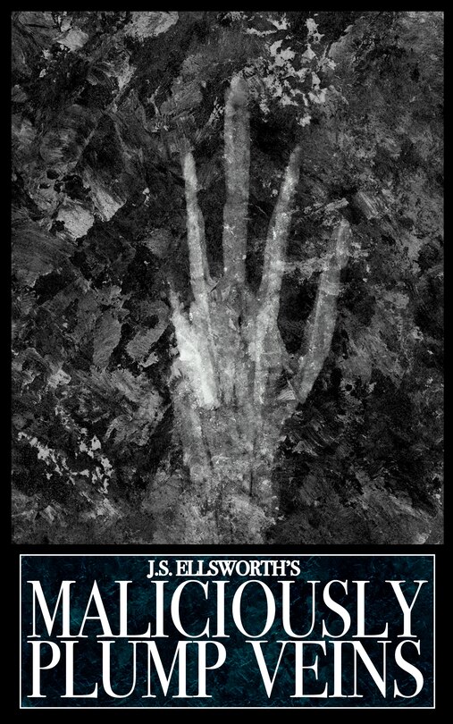 Front cover_Maliciously Plump Veins