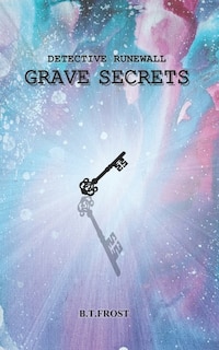 Front cover_Detective Runewall: Grave Secrets