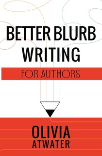 Front cover_Better Blurb Writing for Authors