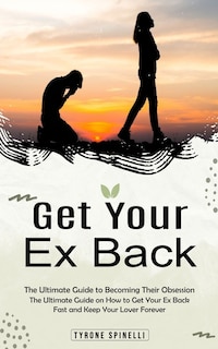 Front cover_Get Your Ex Back