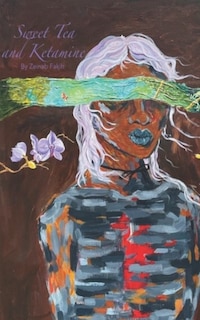 Front cover_Sweet Tea and Ketamine