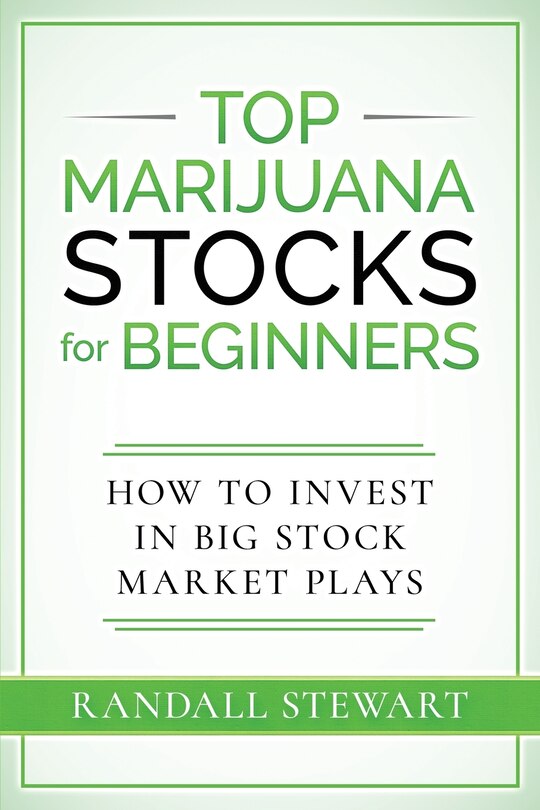 Front cover_Top Marijuana Stocks for Beginners