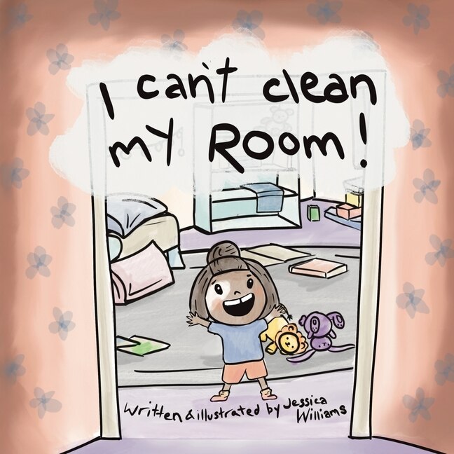Front cover_I Can't Clean My Room
