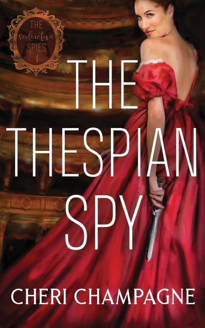 Front cover_The Thespian Spy
