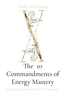 Couverture_The 10 Commandments of Energy Mastery