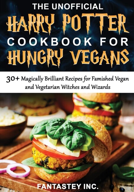 Front cover_The Unofficial Harry Potter Cookbook for Hungry Vegans