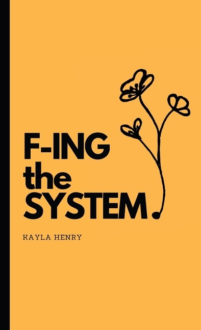 Front cover_F-ing the System