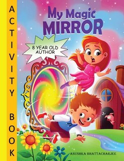 My Magic Mirror Activity