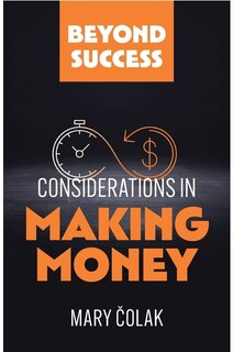 Front cover_Considerations in Making Money