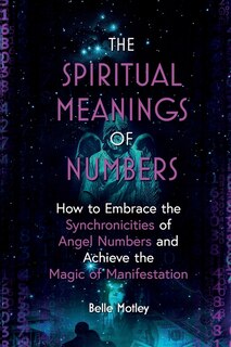 Front cover_The Spiritual Meanings of Numbers