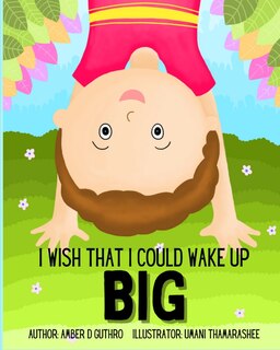 Front cover_I Wish That I Could Wake Up Big