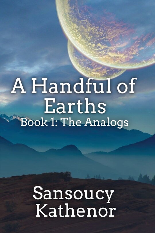 Front cover_A Handful Of Earths Book 1