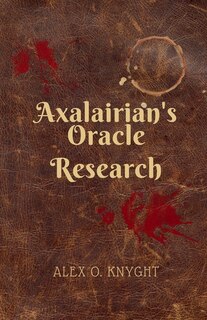 Front cover_Axalairian's Oracle
