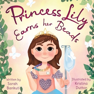 Front cover_Princess Lily Earns Her Beads