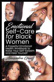 Front cover_Emotional Self-Care for Black Women