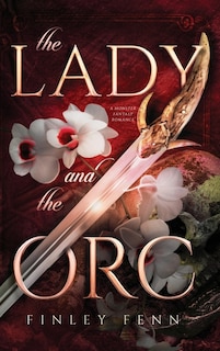 Front cover_The Lady and the Orc