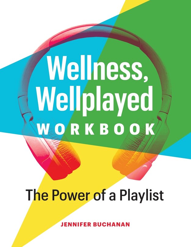 Front cover_Wellness, Wellplayed Workbook