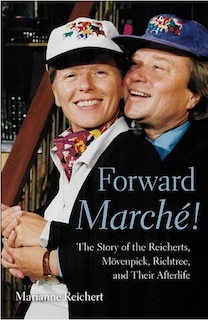 Forward Marché: The story of the Reicherts Mövenpick Richtree and their Afterlife