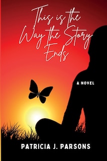 Front cover_This is the Way the Story Ends