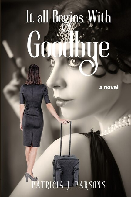 Front cover_It All Begins With Goodbye