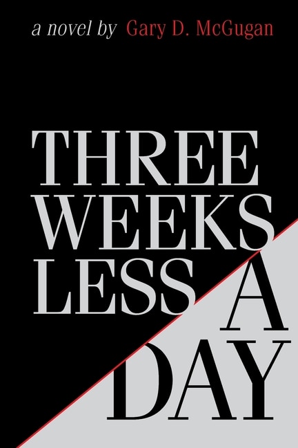 Front cover_Three Weeks Less A Day