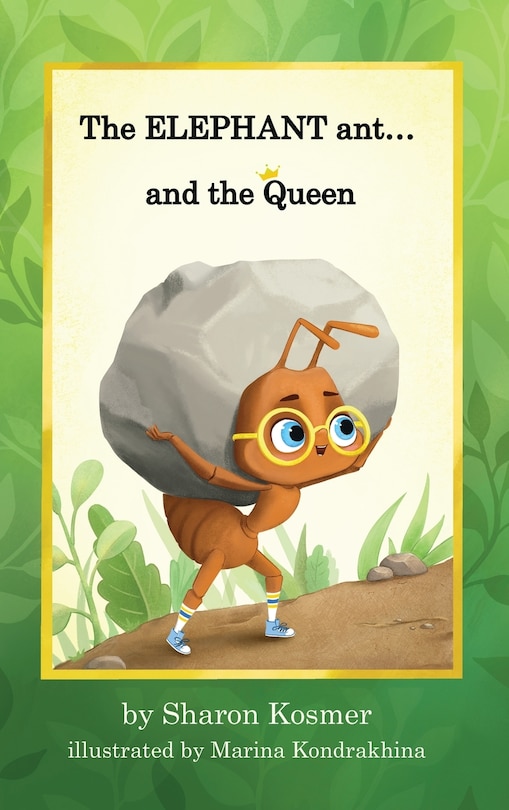 Front cover_The Elephant ant…and the Queen