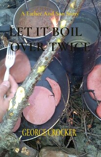 Front cover_Let It Boil Over Twice