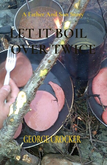 Front cover_Let It Boil Over Twice