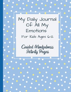 Front cover_My Daily Journal Of All My Emotions