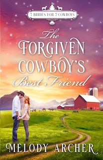 Front cover_The Forgiven Cowboy's Best Friend