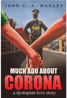 Front cover_Much Ado About Corona